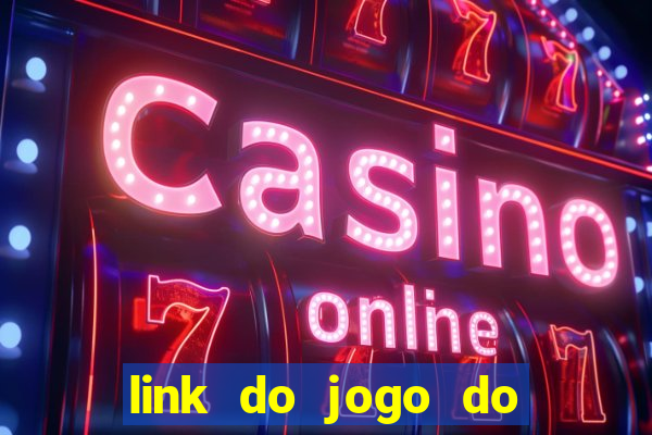 link do jogo do tigrinho original